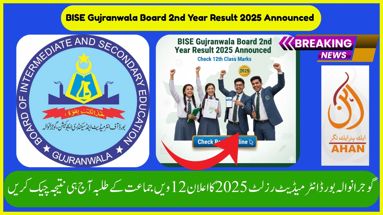 BISE Gujranwala Board 2nd Year Result 2025 Announced – Check 12th Class Marks